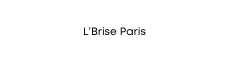 L Brise Paris